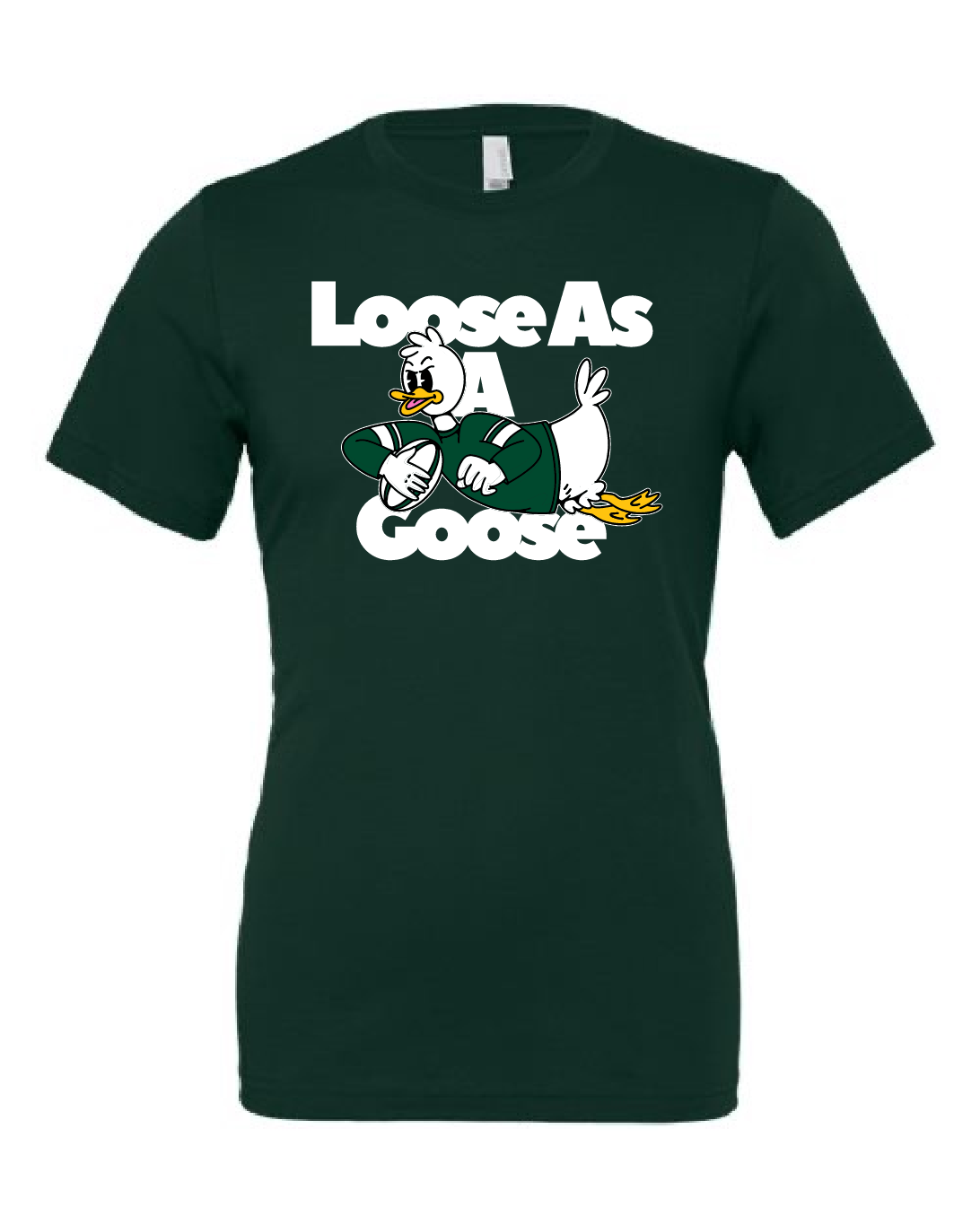 Loose as a Goose